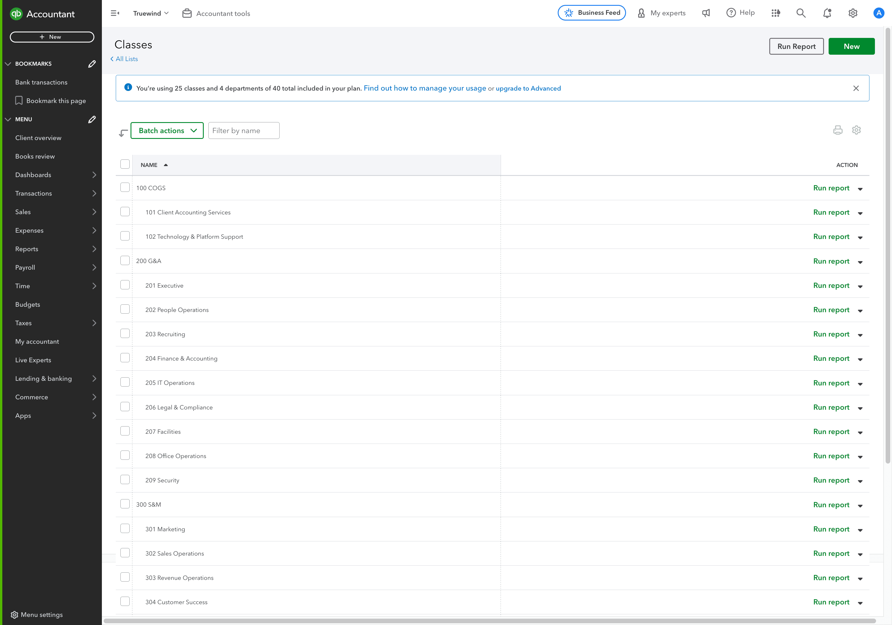 Screenshot showing Click Classes Run Report New All Lists You’re using 25 classes and 4 departments of 40 total included in your plan. Find out how to manage your usage or upgrade to Advanced Batch actions NAME ACTION 100 COGS Run report 101 Client Accounting Services Run …