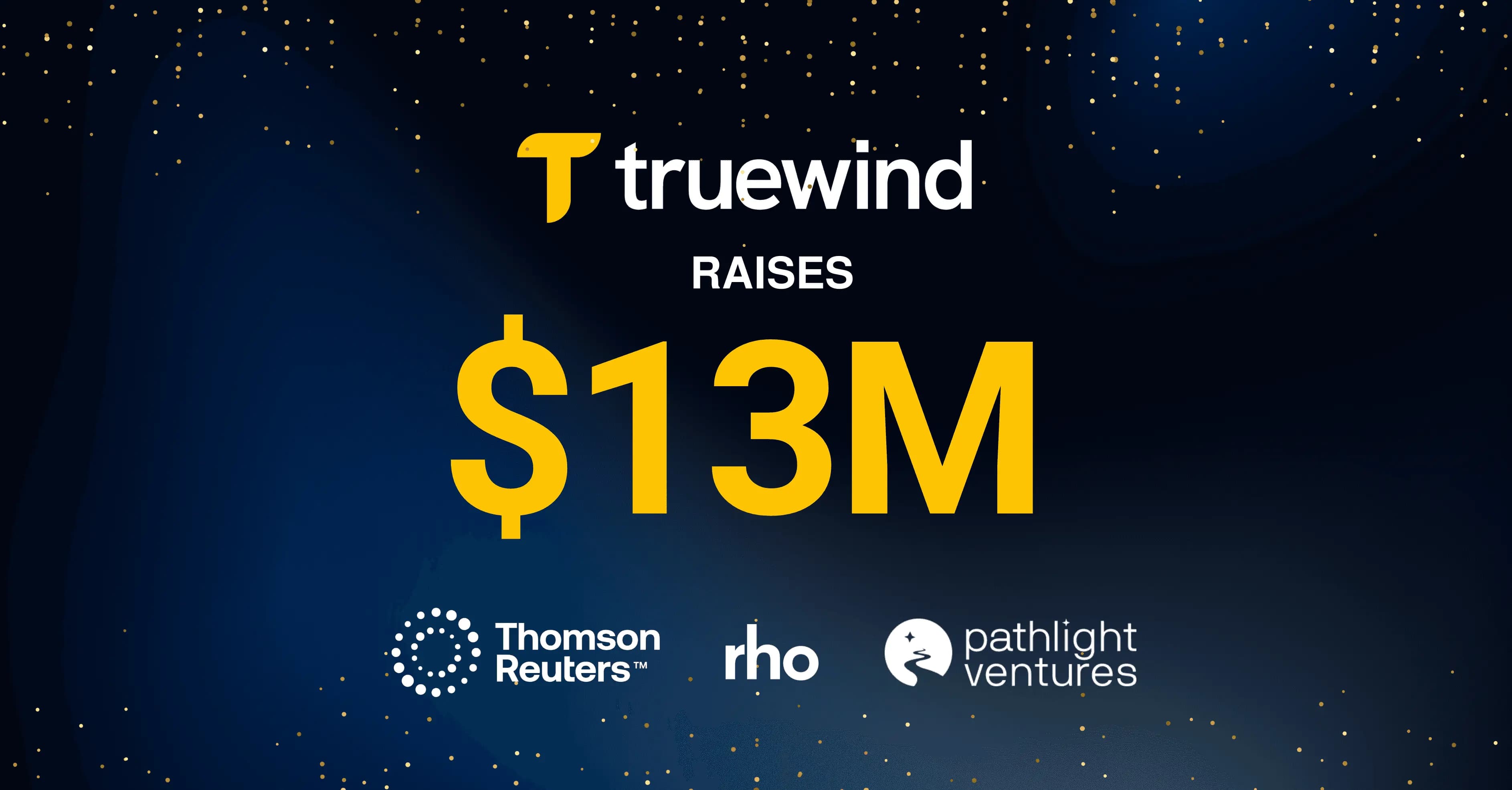 Announcing Truewind's Series A